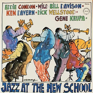 Eddie Condon, Wild Bill Davison, Kenny Davern, Dick Wellstood, Gene Krupa - Jazz At The New School