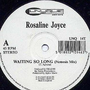 Rosaline Joyce - Waiting So Long