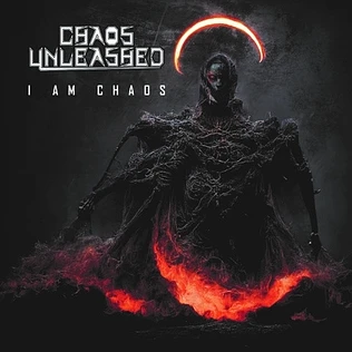 Chaos Unleashed - I Am Chaos