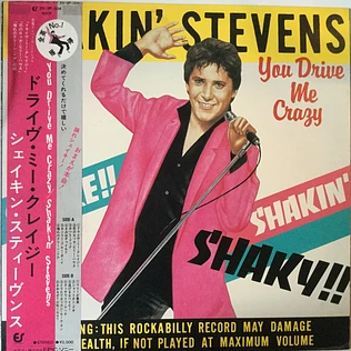Shakin' Stevens - You Drive Me Crazy