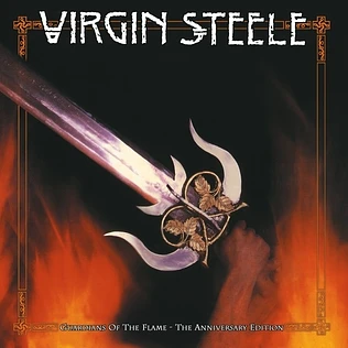 Virgin Steele - Guardians Of The Flame - The Anniversary Edition