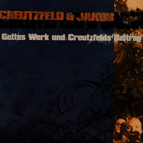 Creutzfeld & Jakob - Gottes Werk Und Creutzfelds Beitrag