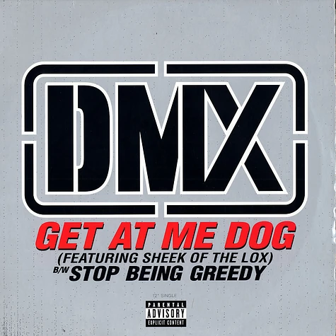 DMX - Get At Me Dog