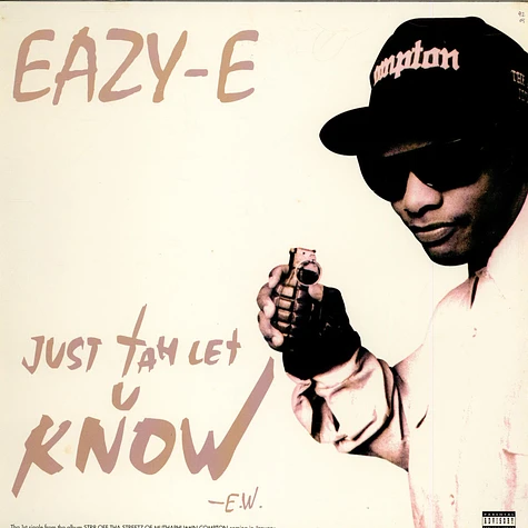 Eazy-E - Just Tah Let U Know