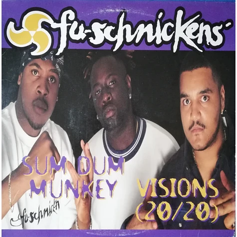 FuVinyl with scuffs and hairlineshnickens - Sum Dum Munkey / Visions (20/20)