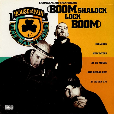 House Of Pain - Shamrocks And Shenanigans (Boom Shalock Lock Boom)