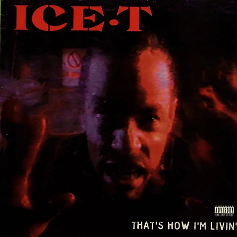 Ice T - That's how i'm livin'