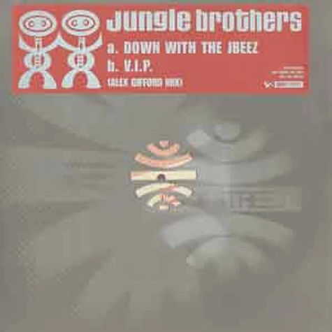 Jungle Brothers - Down with the jbeez