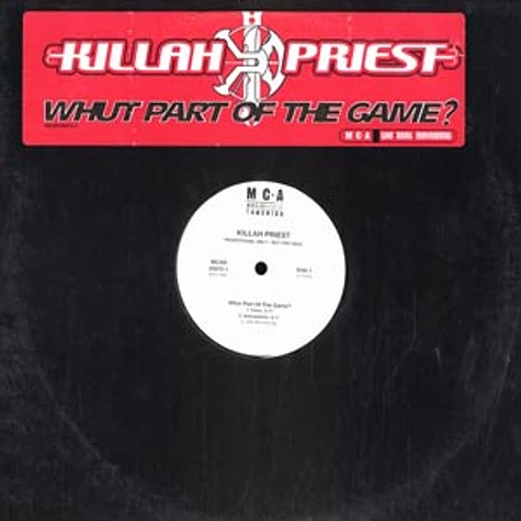 Killah Priest - Whut Part Of The Game?