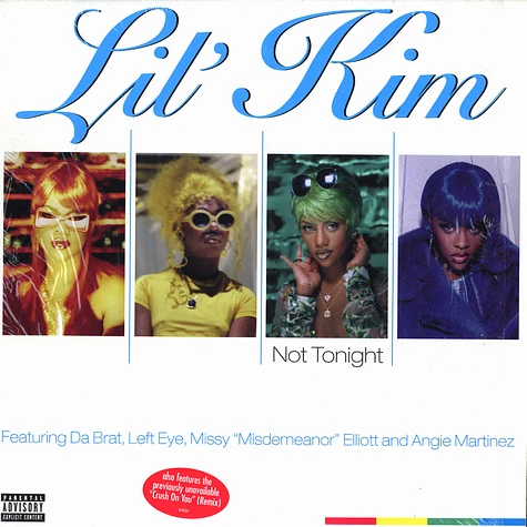 Lil' Kim Featuring Da Brat, Left Eye, Missy Elliott and Angie Martinez - Not Tonight