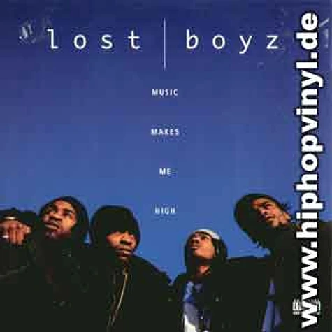 Lost Boyz - Music makes me high