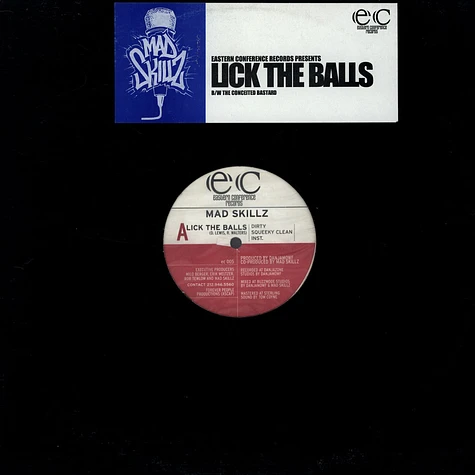 Mad Skillz - Lick The Balls / The Conceited Bastard