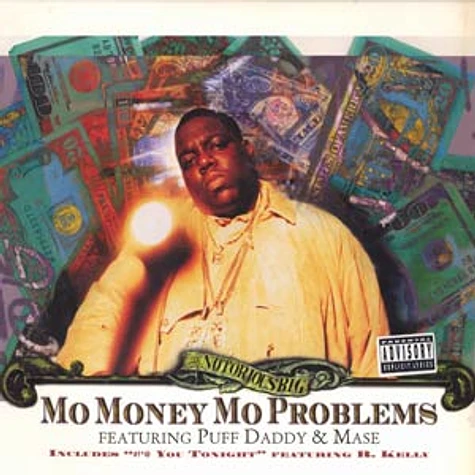 The Notorious B.I.G. - Mo money mo problems feat. Puff Daddy & Mase