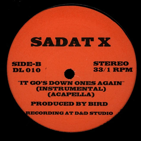 Sadat X - It Go's Down Ones Again