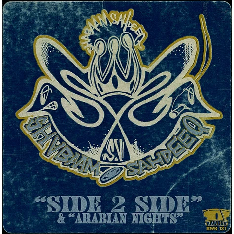 Shabaam Sahdeeq - Side 2 Side / Arabian Nights