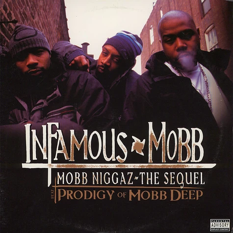 Infamous Mobb - Mobb Niggaz - The Sequel / IM³
