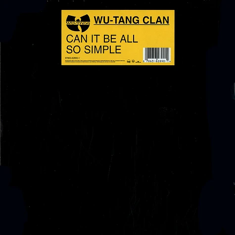 Wu-Tang Clan - Can it be all so simple