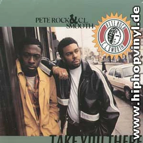 Pete Rock & CL Smooth - Take you there
