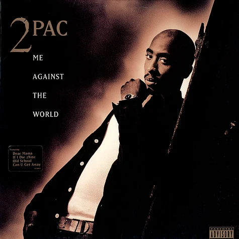 2Pac - Me Against The World