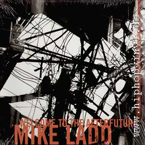 Mike Ladd - Welcome to the afterfuture