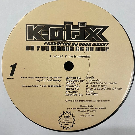 K-Otix - Do You Wanna Be An MC? / 7 MC's PT. II