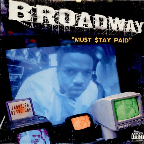 Broadway - Mu$t $tay Paid