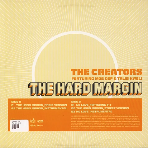The Creators Featuring Mos Def & Talib Kweli - The Hard Margin