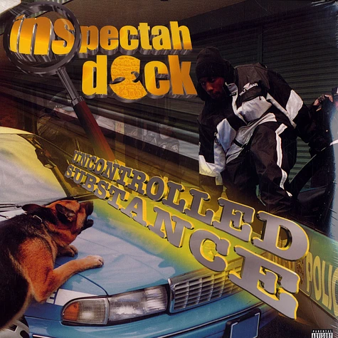 Inspectah Deck - Uncontrolled substance