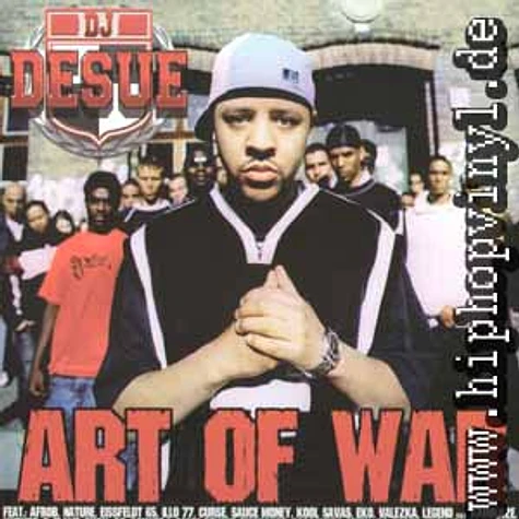DJ Desue - Art of war