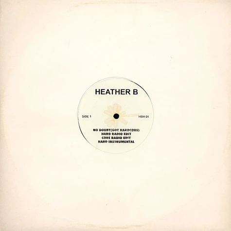 Heather B. - No Doubt (Got Hardcore)