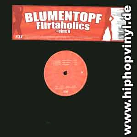 Blumentopf - Flirtaholics