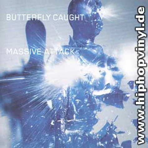 Massive Attack - Butterfly caught