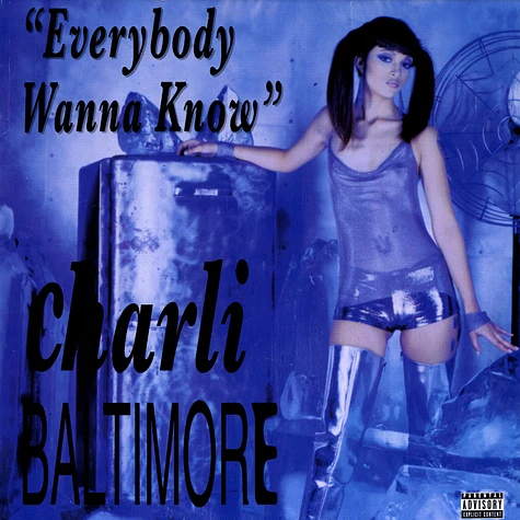 Charli Baltimore - Everybody Wanna Know