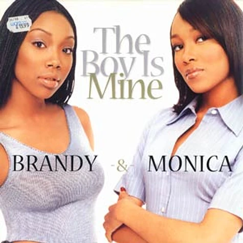Brandy & Monica - The Boy Is Mine
