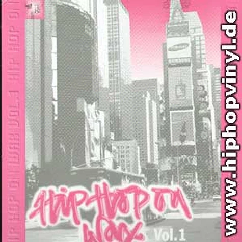 V.A. - Hip Hop On Wax Vol. 1