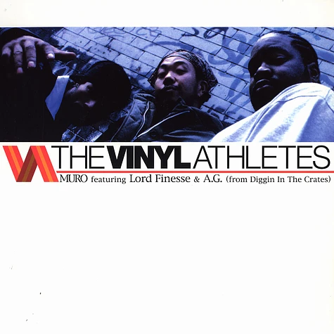 Muro - The vinyl athletes feat. Lord Finesse & AG