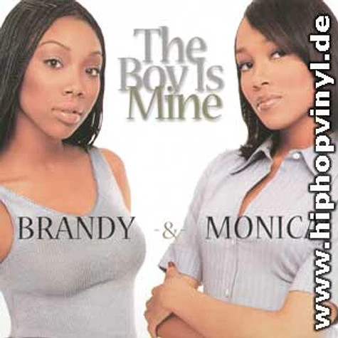 Brandy & Monica - The boy is mine