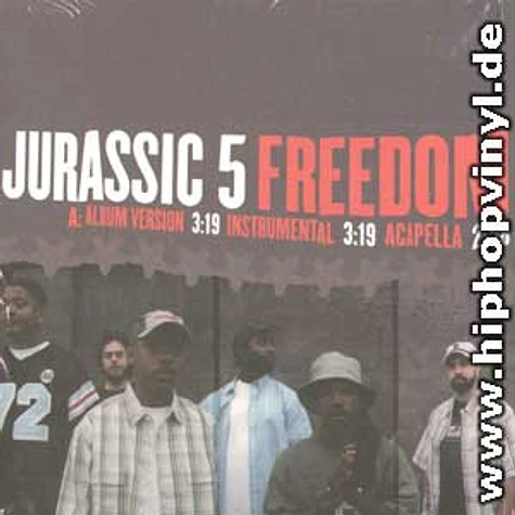 Jurassic 5 - Freedom