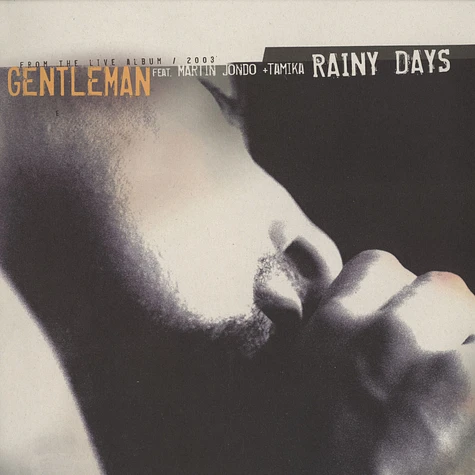 Gentleman - Rainy Days