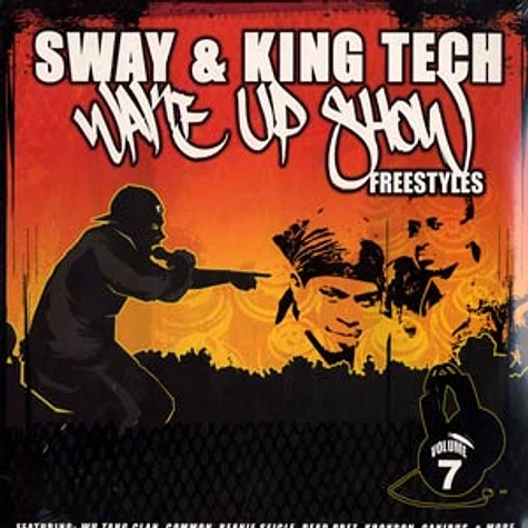 Sway & King Tech - Wake up show freestyles vol. 7