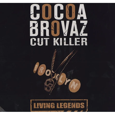 Cocoa Brovaz - Living legends