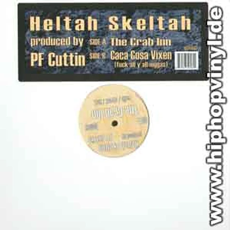 Heltah Skeltah - The crab inn