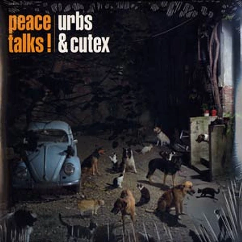 Urbs & Cutex - Peace talks