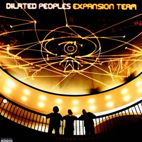 Dilated Peoples - Expansion Team