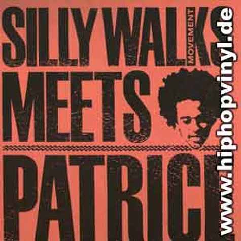 Silly Walks Movement - Silly walks movement meets patrice