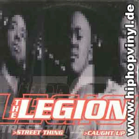 The Legion - Street thing / caught up