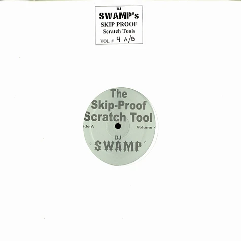 DJ Swamp - Skip Proof Scratch Tools Volume 4A/B