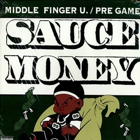 Sauce Money - Middle finger u. / pre game