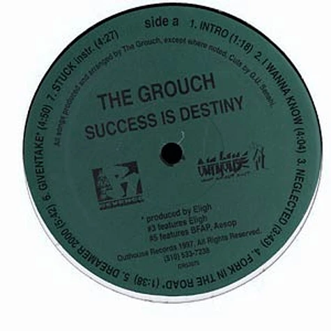 The Grouch - Success is destiny