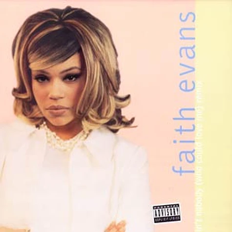 Faith Evans - Ain't Nobody (Who Could Love Me) (Remix)
